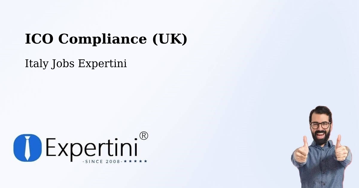 UK Data Protection & ICO Compliance – Fano - Italy Jobs Expertini