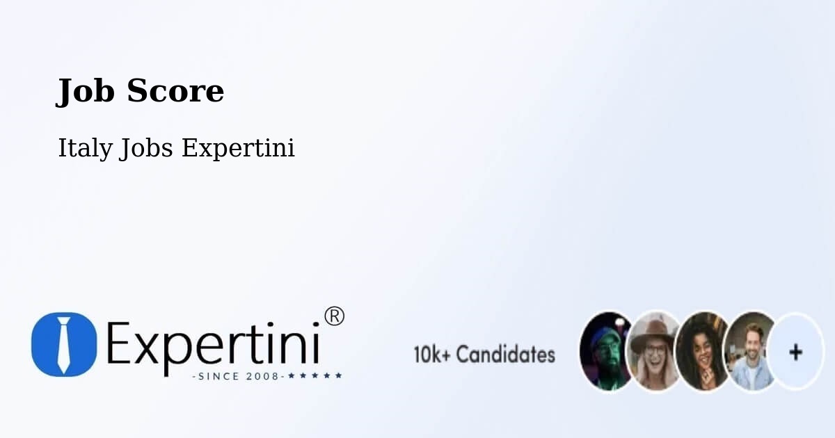 Job Score & Job Description Score Tool – Fano - Italy Jobs Expertini